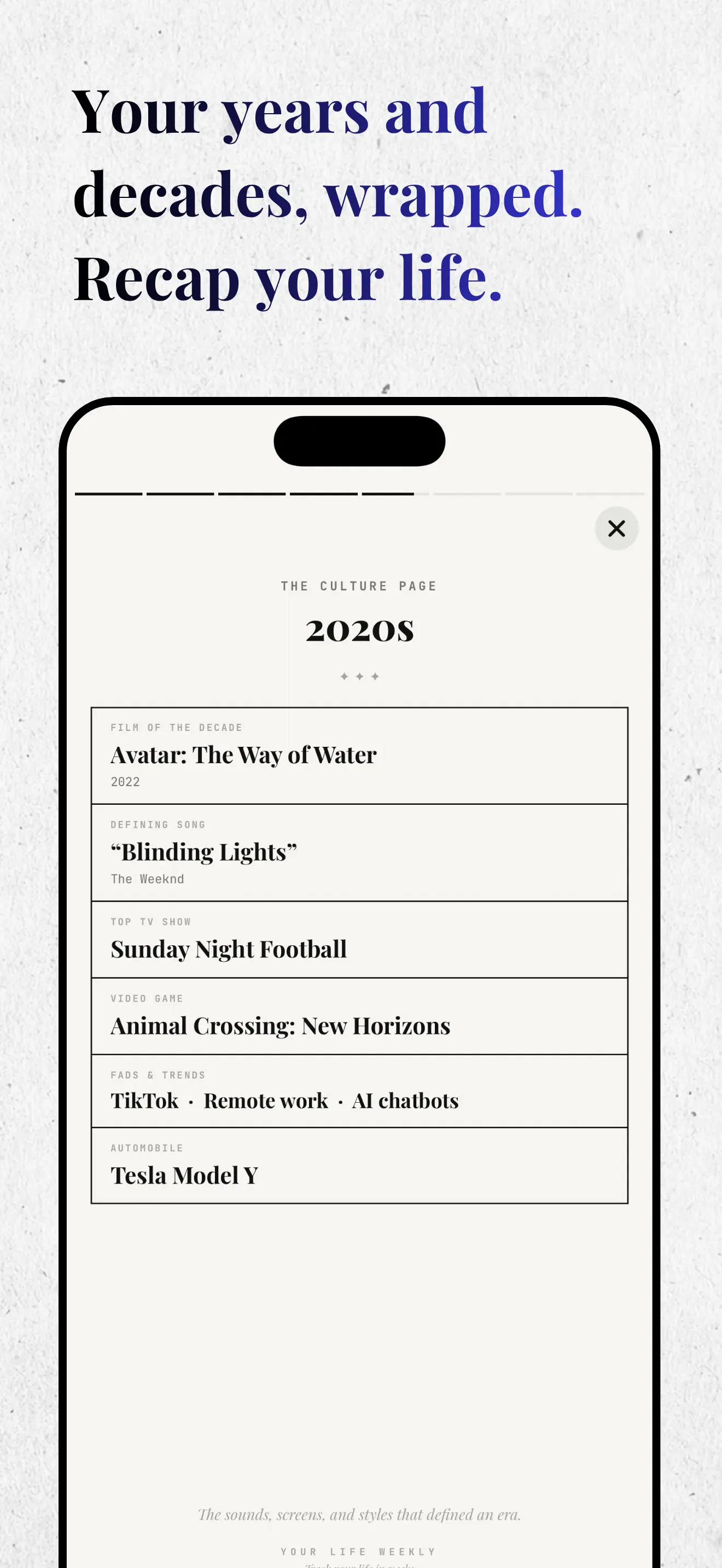 Your Life Weekly — Decade wrapped edition with shareable cards