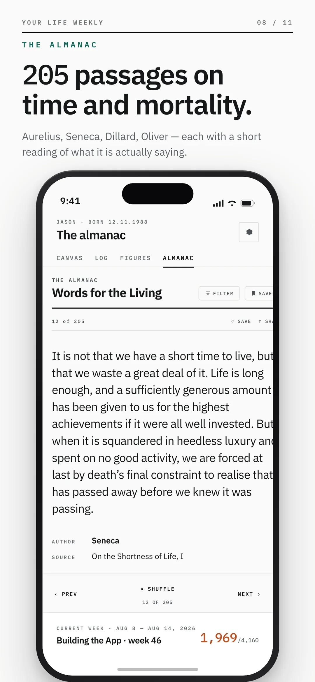 Your Life Weekly — the almanac: 205 passages on time and mortality from Aurelius, Seneca, Dillard and Oliver